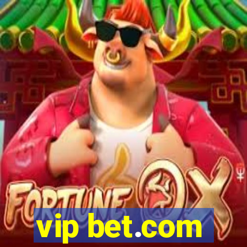 vip bet.com